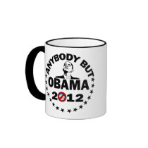 Anybody But Obama - 2012 Mugs