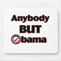 Anybody BUT Obama Mousepads
