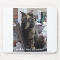 Anybody Seen My Mouse? mousepads by grehalva Anybody Seen My Mouse? mousepads
