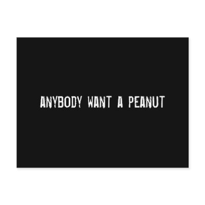 anybody want a peanut post cards by funnycustomtshirts