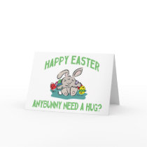Anybunny Need A Hug Happy Easter Cards