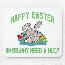 Anybunny Need A Hug Happy Easter Mouse Mat