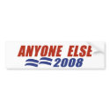 Anyone 2008 bumper stickers