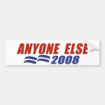 Anyone 2008 bumper stickers