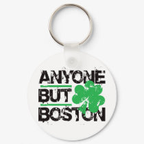 Anyone But Boston! keychains