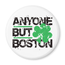 Anyone But Boston! magnets