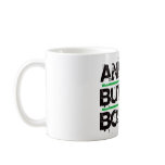 Anyone But Boston! mugs