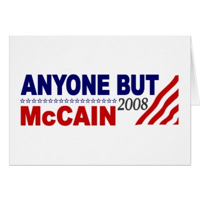 Anyone But Mccain Card by worldsfair