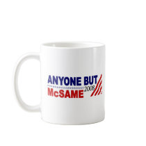 Anyone But Mcsame mugs