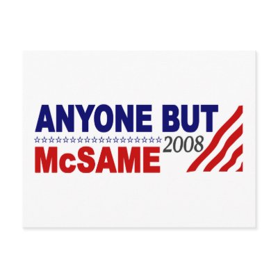 Anyone But Mcsame Post Cards by worldsfair