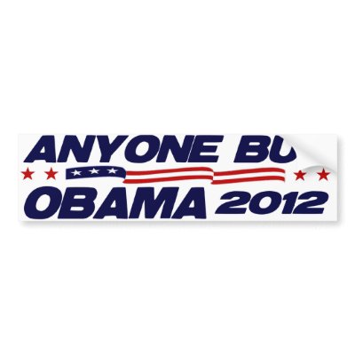Anyone But Obama 2012 Bumper Sticker by Megatudes
