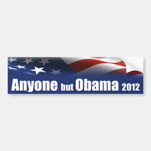 Anyone But Obama 2012 Bumper Stickers