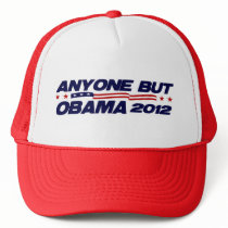 Anyone But Obama 2012 Trucker Hat