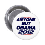 Anyone But Obama 2012 Pinback Button