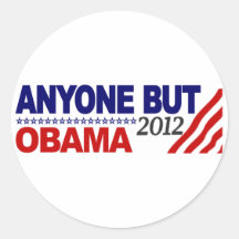Anyone But Obama 2012 Round Stickers