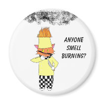 Anyone smell burning? magnets