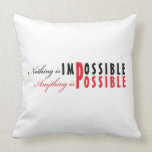 Anything Is Possible - Affirmation Pillow Anything Is Possible - Affirmation Pillow