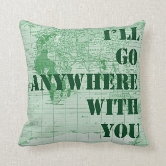 Anywhere with You Pillow Pillows