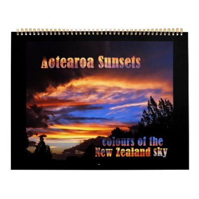 Aotearoa Sunsets - 2008 Calendar by curiouskiwi