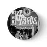 Apache Casino & Bar Vintage Las Vegas Photo Button