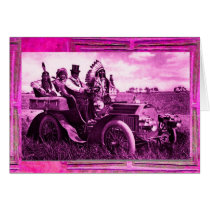 APACHES AND GERONIMO DRIVING A MOTOR CAR GREETING CARDS