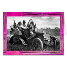 APACHES AND GERONIMO DRIVING A MOTOR CAR GREETING CARD