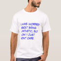 Apathetic t-shirts