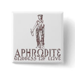 Aphrodite Pinback Buttons