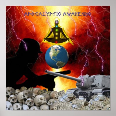 Aplocalyptic Awakening Poster by Tribe_of_the_Wolves