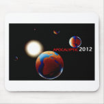 Apocalyptic 2012 mouse pad