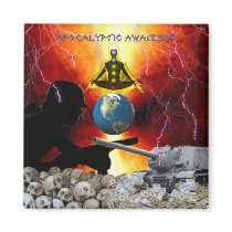 Apocalyptic Awakening Magnet
