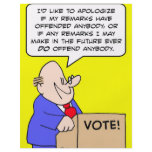apoligize offended politician custom flyer