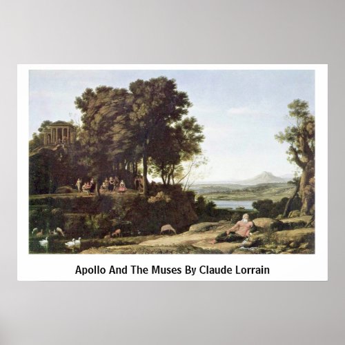Apollo And The Muses By Claude Lorrain Print