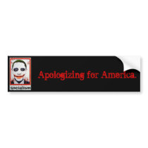 Apologizing for America. bumper stickers
