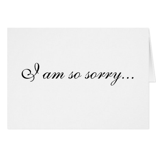 "Apology in black &amp; white" Card | Zazzle
