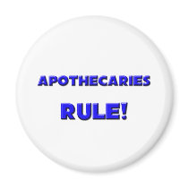 Apothecaries Rule! magnets by professions Apothecaries Rule! magnets