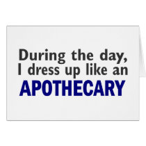 APOTHECARY During The Day Greeting Cards