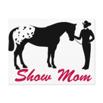 Appaloosa Horse Show Mom Post Cards