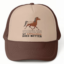 Appaloosas Do It Better hats