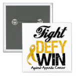 Appendix Cancer Fight Defy Win Pinback Button