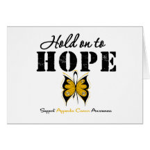 Appendix Cancer Hold On To Hope Card