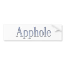 Apphole Bumper Stickers