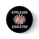 Applause Addicted Button