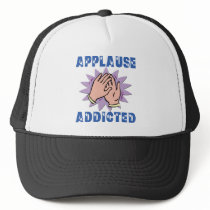 Applause Addicted Hat by Showtune_Nation Applause Addicted Hat