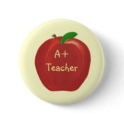 Apple, A+ Teacher pin on button by Cherylsart
