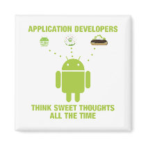 Application Developers Think Sweet Thoughts All Refrigerator Magnets