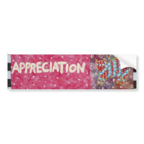 Appreciation bumper stickers