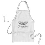 "Approach cooking and love with abandon" aprons