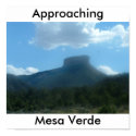Approaching Mesa Verde Poster posters