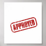 Approved Sign Posters
